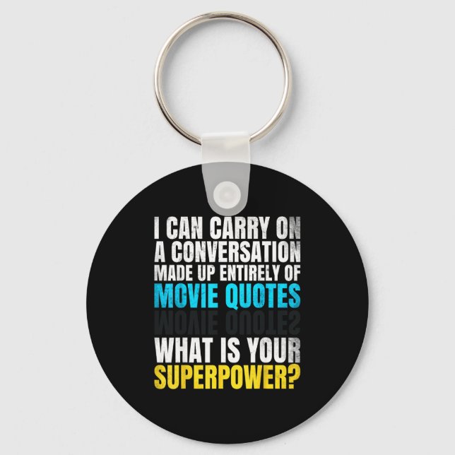 Porte-clés Drôle Superwer. Conversation de citations de films (Recto)