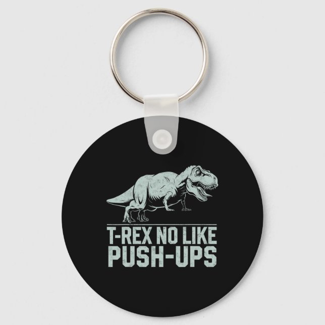 Porte-clés Drôle T-rex Non Comme Poussées Dinosaure Entraînem (Recto)