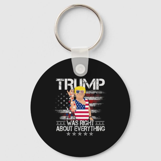 Porte-clés Drôle Trump avait raison à propos de tout le drape (Recto)