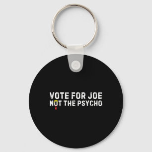 Porte-clés Drôle Trump Hair Vote Pour Joe Pas Le Psycho Anti-