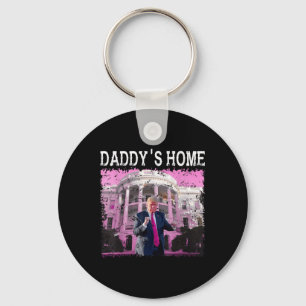 Porte-clés Drôle Trump Pink Daddys Home, Trump 2024 Take