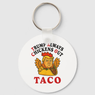 Porte-clés Drôle Trump Taco Trump Toujours Se Défile _19