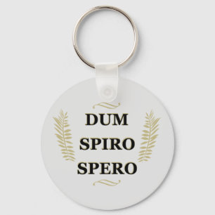Porte-clés dum spiro spero, expression latine