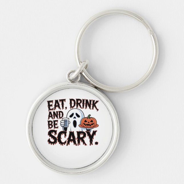 Porte-clés Eat Drink Be Scary Halloween Pumpkin Creative Styl (Devant)