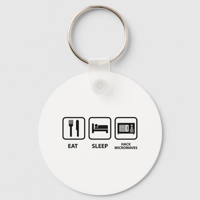 Porte-clés Eat Sleep Hack Microwaves (Recto)