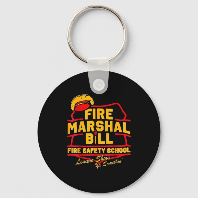 Porte-clés École de sécurité de Bill, le marshal des incendie (Recto)