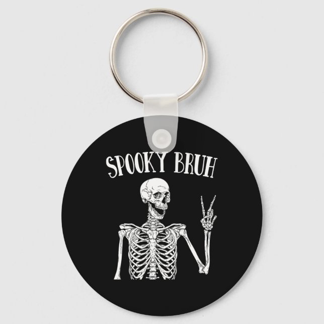Porte-clés Éffrayant Bruh Skeleton Éffrayant Vibe Halloween T (Recto)