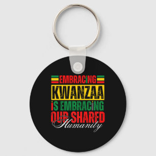 Porte-clés Embracer Kwanzaa Est Notre Humanité Commune Africa