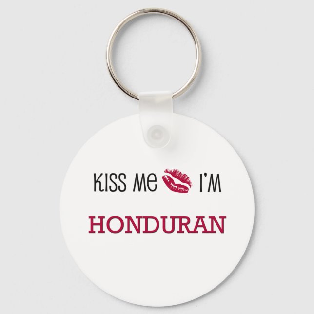 Porte-clés Embrasse-moi Je suis HONDURAN (Recto)