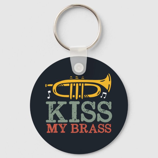 Porte-clés Embrasse Mon Brass Drôle Trumpet Player Puns (Recto)