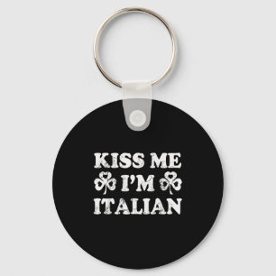 Porte-clés Embrassez-Moi Je Suis Italien Italia Saint-Patrick