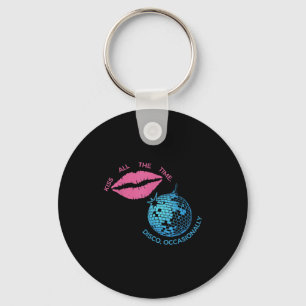 Porte-clés Embrassez tout le temps Disco Occasionnellement