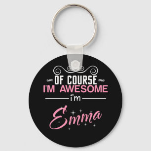 Porte-clés Emma Of Course i'm Awesome I'm Emma