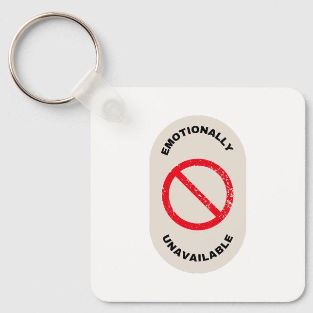 Porte-clés "Émotionnellement indisponible" (Recto)