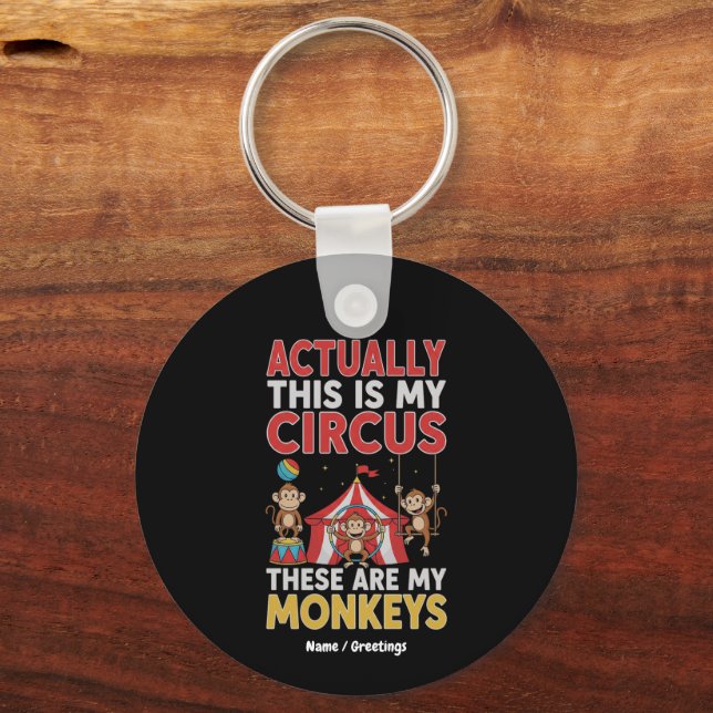 Porte-clés En fait, c'est mon cirque Maman drôle Citation (Recto)