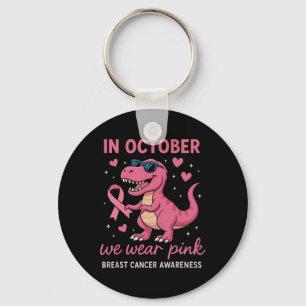 Porte-clés En Octobre Nous Portons Le Dinosaure Rose Cancer D