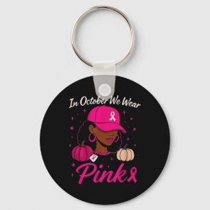 Porte-clés En Octobre Nous Portons Pink Breast Cancer Sensibi