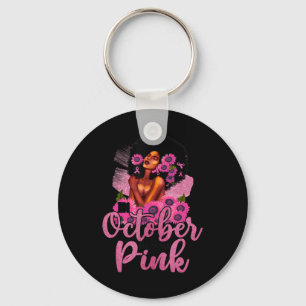 Porte-clés En Octobre Nous Portons Rose Black Femme Cancer Du