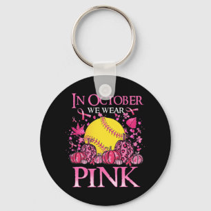 Porte-clés En Octobre Nous Portons Rose Softball Cancer Du Se