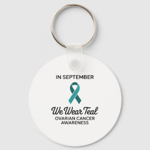 Porte-clés En Septembre Nous Portons Turquoise Pour Le Cancer