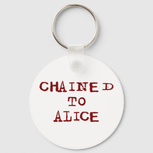 Porte-clés Enchaîné à Alice