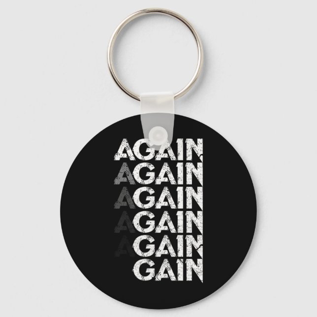 Porte-clés Encore Gain Drôle Bodybuilding Gym Workout Cadeau  (Recto)