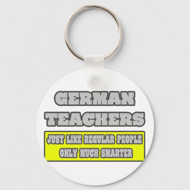 Porte-clés Enseignants allemands...beaucoup plus intelligents (Recto)