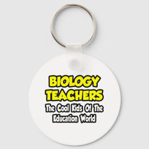 Porte-clés Enseignants en biologie...Les enfants Cool d'Edu W