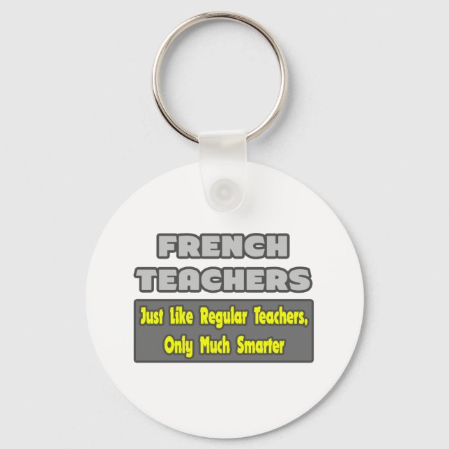 Porte-clés Enseignants français..Smarter (Recto)