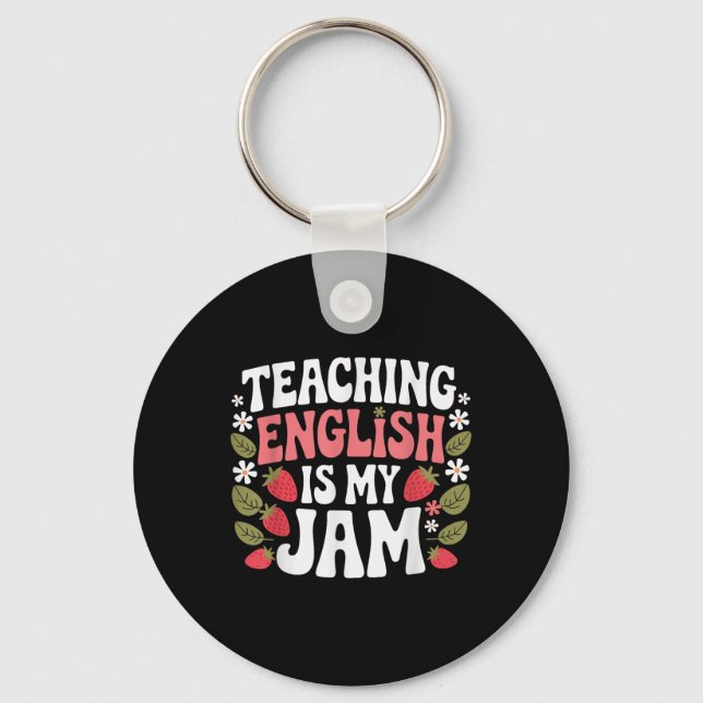 Porte-clés Enseigner L'Anglais Est Mon Professeur De Jam De R (Recto)