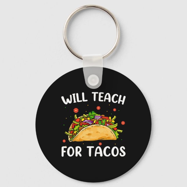 Porte-clés Enseignera Tacos Mignonne Enseignant Drôle Taco Ci (Recto)