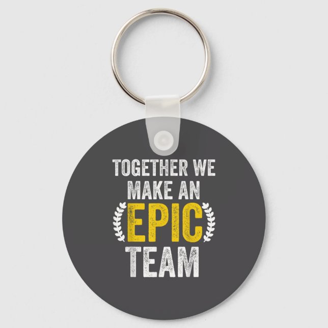 Porte-clés Ensemble nous faisons une équipe Ec - Incroyables  (Recto)