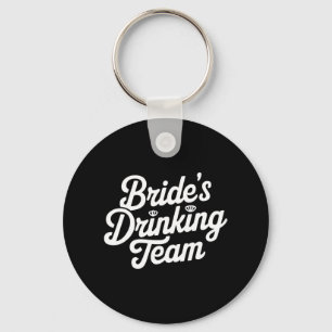 Porte-clés Équipe de buveuses de la mariée Enterrement de vie