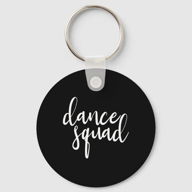 Porte-clés Équipe de danse Dance Danser Danser Danser Ado Dan (Recto)