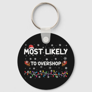 Porte-clés Équipe de shopping de Noël la plus susceptible de
