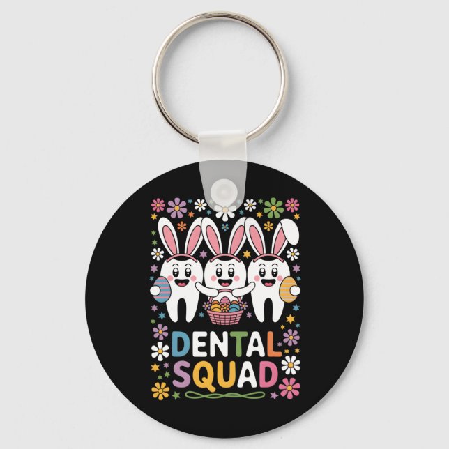 Porte-clés Équipe dentaire Funny Teeth Dentist Joyeux jour de (Recto)