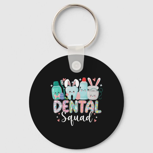 Porte-clés Équipe dentaire Funny Teeth Dentiste Joyeux jour d (Recto)