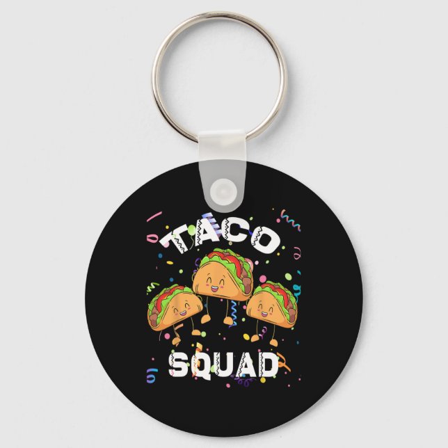 Porte-clés Équipe mexicaine de Taco Squad Lover Cinco De Mayo (Recto)