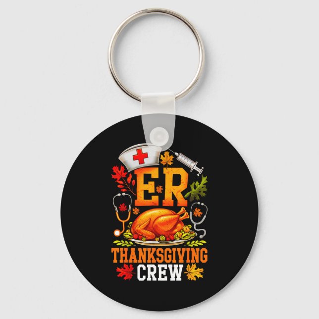 Porte-clés Er Thanksgiving Crew Nurse Emergency Room Register (Recto)