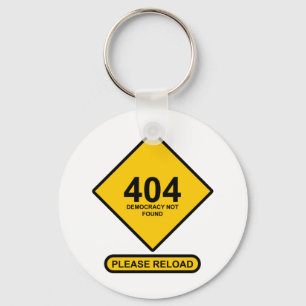 Porte-clés Erreur 404 : Démocratie introuvable