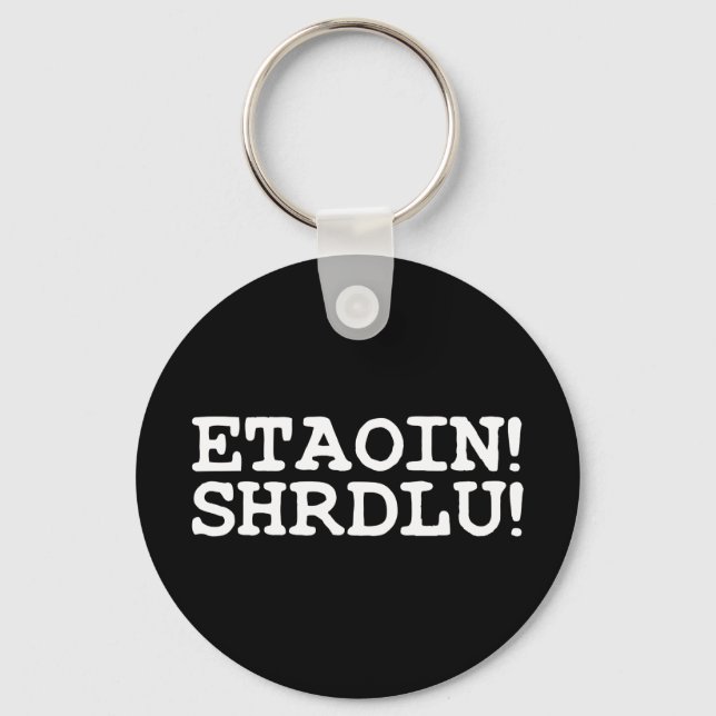 PORTE-CLÉS ETAOIN ! SHRDLU ! (Recto)