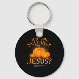 Porte-clés Êtes-vous Fall-o-ween Jésus chrétiens Halloween Ci