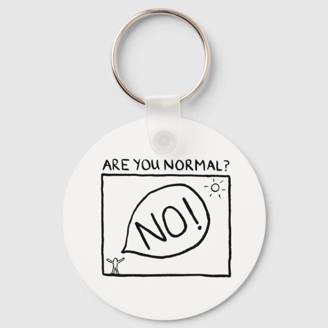 Porte-clés Êtes-vous normaux ? (Recto)