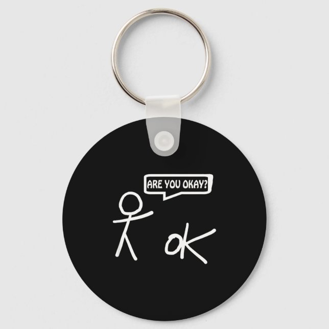 Porte-clés Êtes-vous Ok_ Dessin Animé Stickman Aide Sarcastiq (Recto)