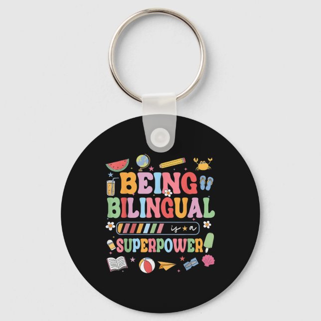 Porte-clés Être Bilingue Est Une Superpuissance Drôle Retour  (Recto)