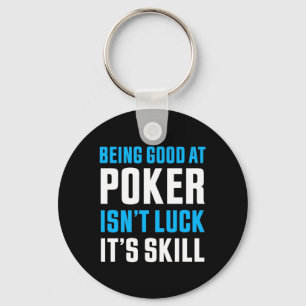 Porte-clés Être Bon Au Poker