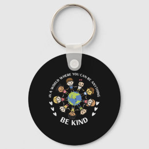 Porte-clés Être Kind Kids Earth Anti-harcèlement Jour de l'un