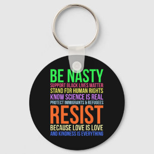 Porte-clés Être Nasty Résister Lgbtq La science des droits de