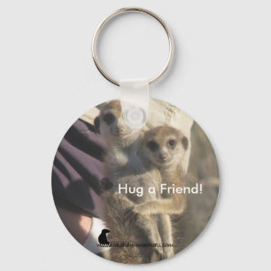Porte-clés Étreinte de Meerkat un ami - porte - clé