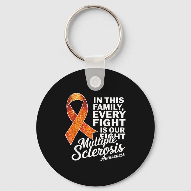 Porte-clés Every Fight Is Our Fight Multiple Sclerosis Awaren (Recto)